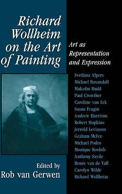 Richard Wollheim on the Art of Painting Art as Representation and Expression