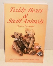 Book - Teddy Bears and Steiff Animals Vol.1 by Margaret Mandel 1984, Paperback 