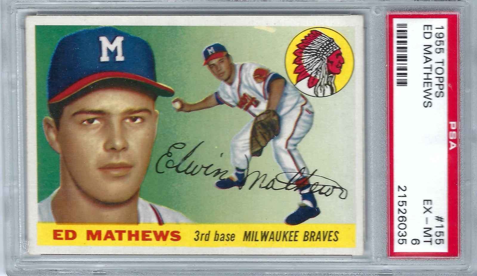 1955 Topps  Eddie Mathews, Card # 155,  Graded PSA 6 Centered