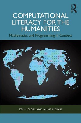 Zef Segal (u. a.) | Computational Literacy for the Humanities | Taschenbuch