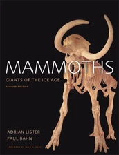 Mammoths : Giants of the Ice Age Hardcover Adrian, Bahn, Paul Lis