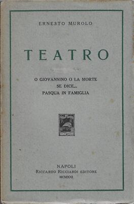 Murolo, Ernesto..THEATER 2: O GIOVANNINO O LA MORT. SE SAY ... OSTERN IN FAMIG