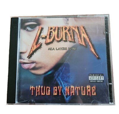 Thug By Nature by L-Burna (CD, 2001) Lazy Bone Thugs