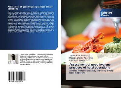 Assessment of good hygiene practices of hotel operations James Sorie Samura
