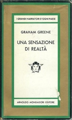 GRAHAM GREENE - EIN GEFÜHL DER REALITÄT - 1 Ausgabe Medusa MONDADORI, 1966