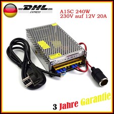 A15C 230V auf 12V 20A 240W AC /DC Einbaunetzteil Schaltnetzteil Netzteil Adapter
