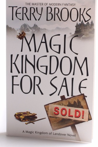 Magic Kingdom For Sale/Sold: Magic Kingdom of Landover Series: Book 01 (Magic
