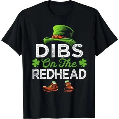 Dibs On The Redhead Irish Leprechaun Funny St Patricks Day T-Shirt, Unisex Tee
