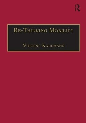 Re-Thinking Mobility: Contemporary Sociology Buch Taylor & Francis Ltd