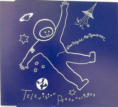 Television Personalities Goodnight Mr Spaceman CD UK Fire 1993 BLAZE65CD