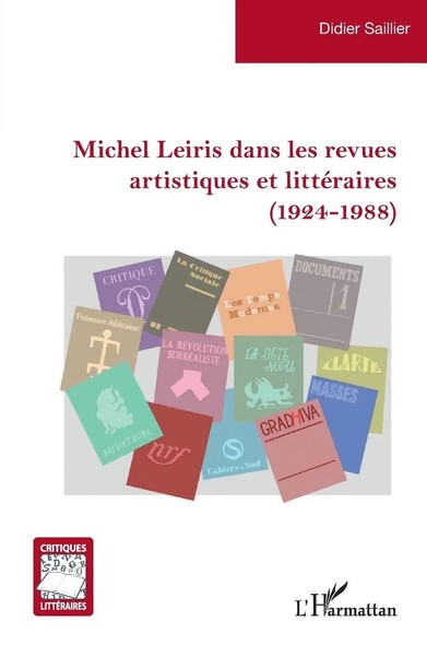 Didier Saillier | Michel Leiris Dans Les Revues Artistiques Et LittéRaires...-image