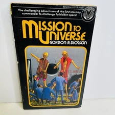 Mission to Universe Gordon R. Dickson PB 1st Del Rey 1977 Ballentine Sci-fi