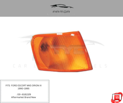 FITS FORD ESCORT MK5 ORION 1990-1995 INDICATOR LAMP LIGHT RH DRIVER OE= 6181329