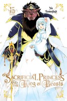 Sacrificial Princess And The King Of Beasts, Vol. 15 Lys Blakeslee (U. A.) Buch