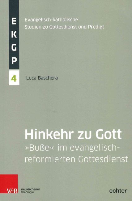Luca Baschera / Hinkehr Zu Gott
