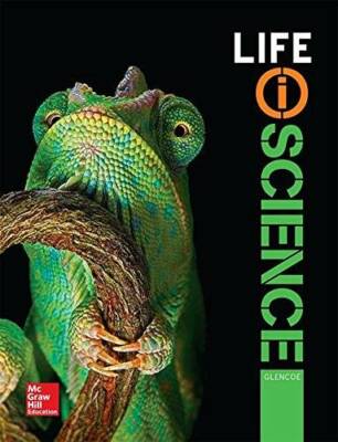 McGraw Hill Education Life Science Student Edition Glencoe 2017 - GOOD