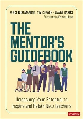 Vince Bustamante Tim Cusack Wayne Davies The Mentor s Guidebook (Taschenbuch)