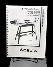 Delta 12" Wood Lathe 46-700 Instruction Manual User Guide SPIRAL BOUND