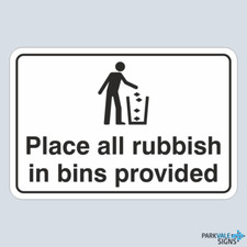 Place All Rubbish In Bins Provided Sign (general)
