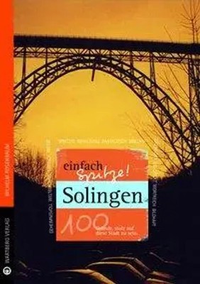 Wilhelm Rosenbaum | Solingen - einfach Spitze! | Buch | Deutsch (2015) | 96 S.