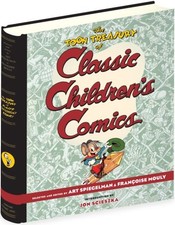 THE TOON TREASURY OF CLASSIC CHILDREN'S COMICS By Art Spiegelman & Francoise