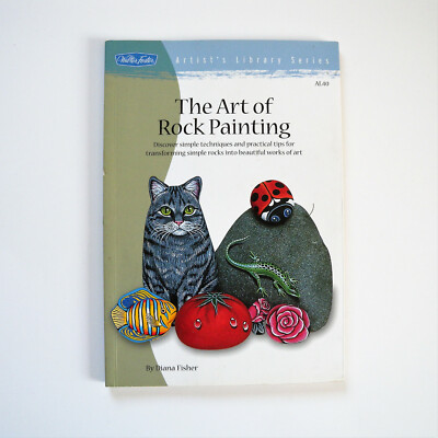 Artist's Library Ser.: The Art of Rock Painting by Diana Fisher (2003, Trade...