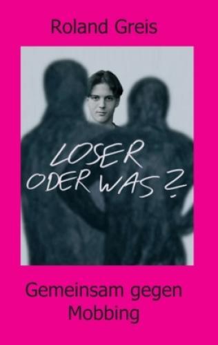 Thumbnail - Loser Oder Was? Gemeinsam Gegen Mobbing 6376