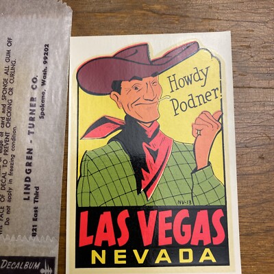 LAS VEGAS  NV  ''howdy Pardner Vintage 50's Water Travel Decal sticker Lindgreen