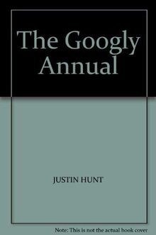The Googly Annual von Hunt, Justin ... [et al.] | Buch | Zustand gut