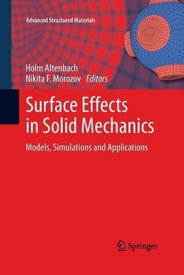 Surface Effects in Solid Mechanics - 9783642431357