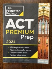 The Princeton Review ACT Premium Prep 2024