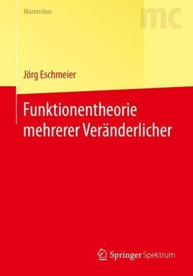 Jörg Eschmeier | Funktionentheorie mehrerer Veränderlicher | Taschenbuch (2018)