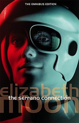 The Serrano Connection: Omnibus Two - Moon, Elizabeth