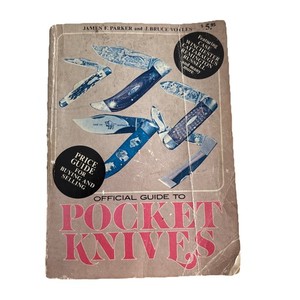 Official Guide To Pocket Knives 1976 Edition James Parker And J.Bruce Voyles