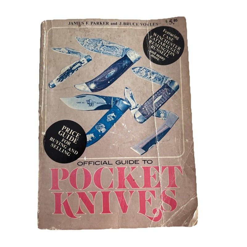 Official Guide To Pocket Knives 1976 Edition James Parker And J.Bruce Voyles