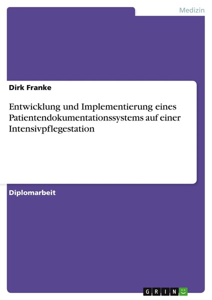 Entwicklung Und Implementierung Eines Patientendokumentationssystems Auf...-image