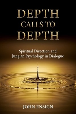 John Ensign Depth Calls to Depth (Paperback) (UK IMPORT)