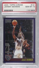 2000-01 Topps Chrome Johnny Newman #121 PSA 10 GEM MT 07be