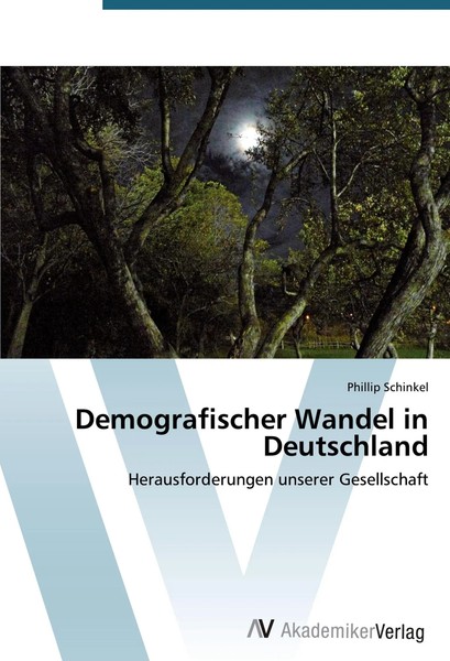 Phillip Schinkel | Demografischer Wandel In Deutschland | Taschenbuch | Deutsch-image