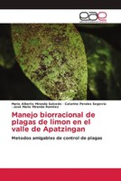 Mario Alberto Miranda Salcedo (U. A.) | Manejo Biorracional De Plagas De...