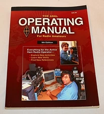 The ARRL Operating Manual For Radio Amateurs