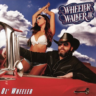 WHEELER WALKER, JR. OL' WHEELER * NEW VINYL