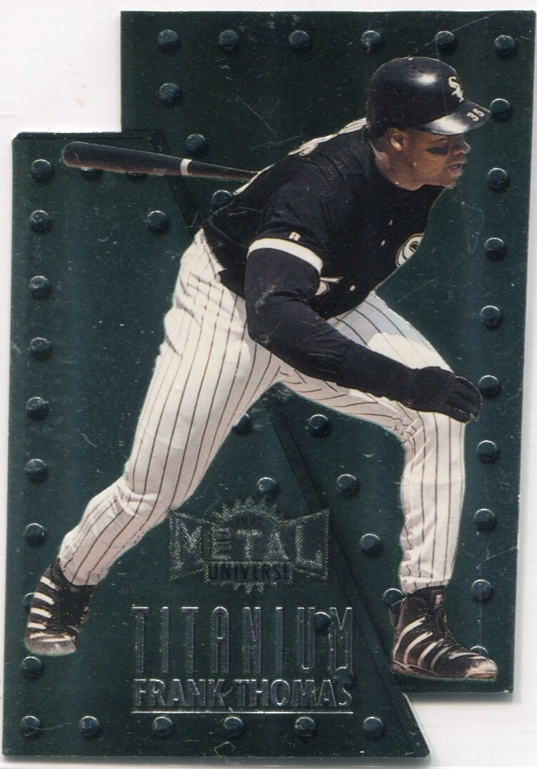 1997 Skybox Metal Universe - FRANK THOMAS - Titanium Die Cut #10 - WHITE SOX