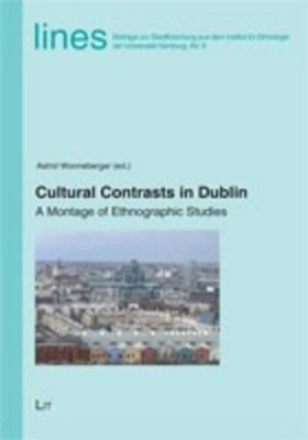 Astrid Wonneberger Cultural Contrasts in Dublin (Paperback) (UK IMPORT)