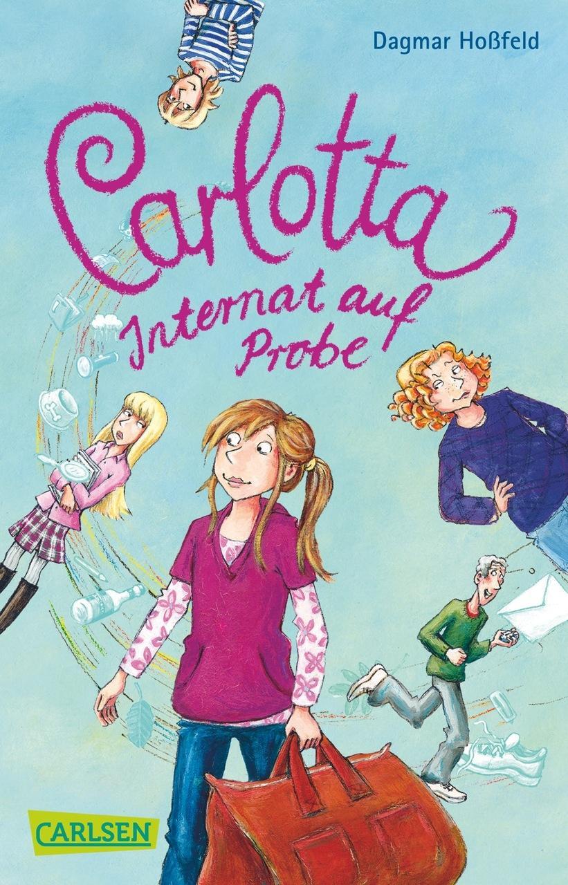 Thumbnail - Dagmar Hoßfeld Carlotta 01: Internat Auf Probe