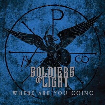 SOLDIERS OF LIGHT   Where are you going (US WHITE MELODIC METAL*STUTZ*MICHAEL)