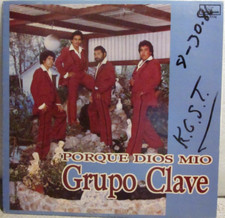 GRUPO CLAVE - Used-LP. Very - RARE - "Porque Dios Mio." Sonido Excelente. EX.