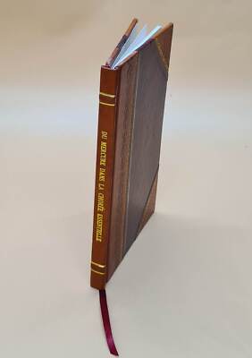 Du Mercure Dans La Chor?E Essentielle, Par Le Dr Charles Ravel,. [Leather Bound]