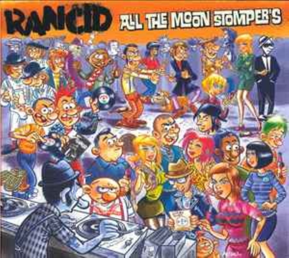 Rancid - RANCID - ALL THE MOON STOMPERS CD Audio