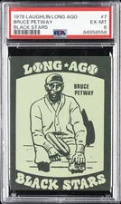 1978 LAUGHLIN LONG AGO BLACK STARS BLACK STARS #7 BRUCE PETWAY PSA 6